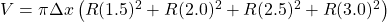  V = \pi \Delta x \left(R(1.5)^2 +  R(2.0)^2 + R(2.5)^2  +  R(3.0)^2 \right)