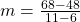  m = \frac{68 - 48}{11 - 6} 