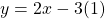 y=2x-3(1) 